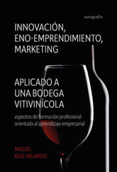 INNOVACION ENO EMPRENDIMIENTO Y MARKETING - 9788419925374
